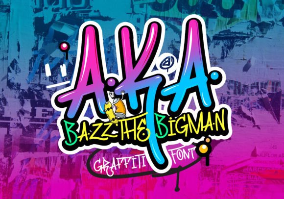 Aka: A Graffiti Display Font That Makes Your Campaign Pop