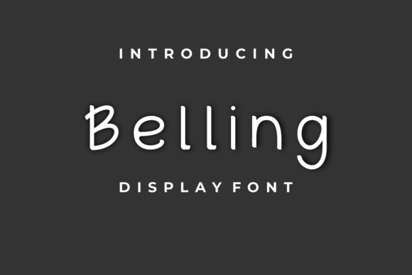 Belling Handwritten Display Font for Crafters & Sellers