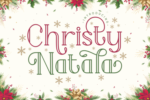 Christy Natala: A Festive Display Font for Digital Branding