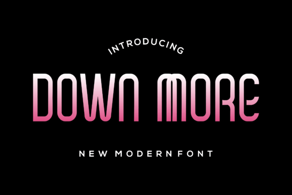 Down More: A Romantic Display Font for Digital Branding