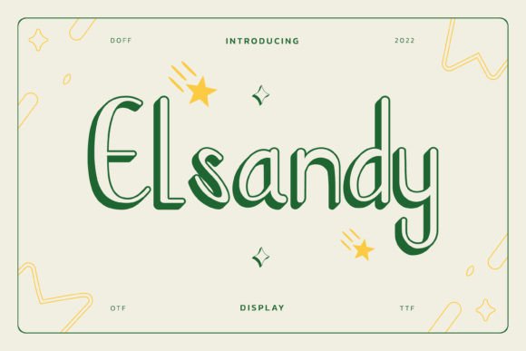 Elsandy: A Handwritten Display Font That Feels Like Home