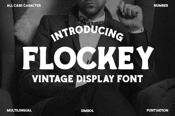 Flockey: A Vintage Display Font That Builds Brand Trust