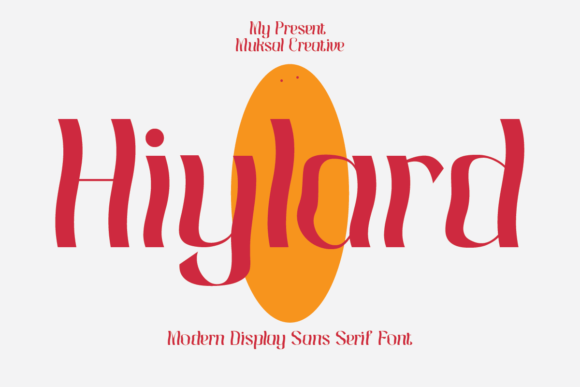 Hiylard: A Display Font That Earns Its Space