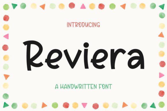 Reviera: A Handwritten Display Font for Warm, Human Digital Experiences