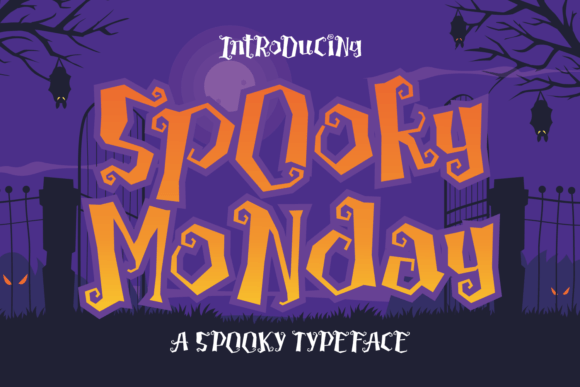 Spooky Monday: A Display Font That Sets the Mood